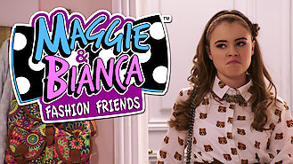 Maggie & Bianca: Fashion Friends (2016) on Netflix in Ireland Maggie & Bianca: Fashion Friends (2016) on Netflix in Ireland