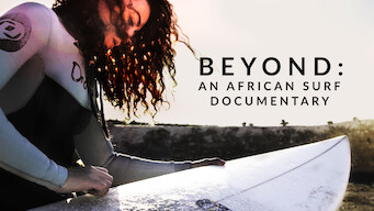 Beyond: An African Surf Documentary (2017)